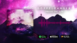 Music video thumbnail preview for Doppelganger - Praise the Sun by DoppelgängeR