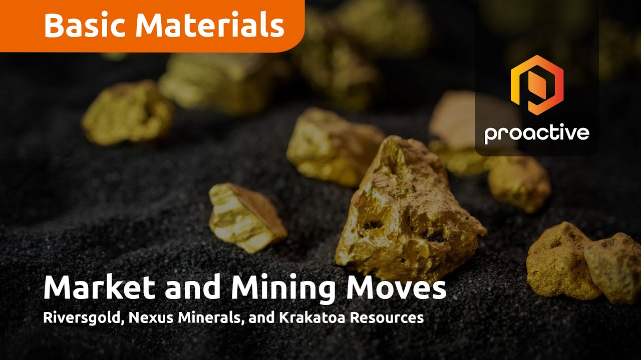 Just The Facts: New gold results and drilling updates from Riversgold, Nexus & Krakatoa