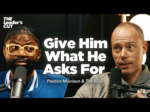 The Cost Of Sacrifice (And Why It’s Always Worth It) with Tim Ross | The Leader's Cut