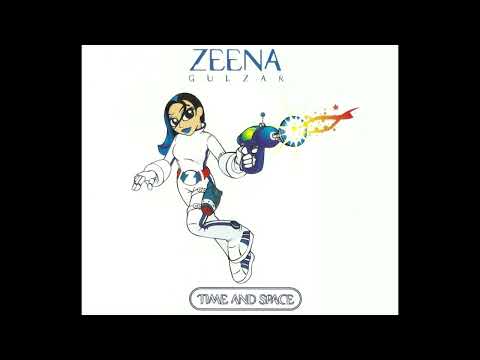 Zeena Gulzar - 'Time And Space [Ben ''Jammin''  Robbins / Stuart B Radio Mix]' (2000)