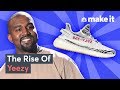 How Kanye West Built Yeezy How Kanye West Built Yeezy