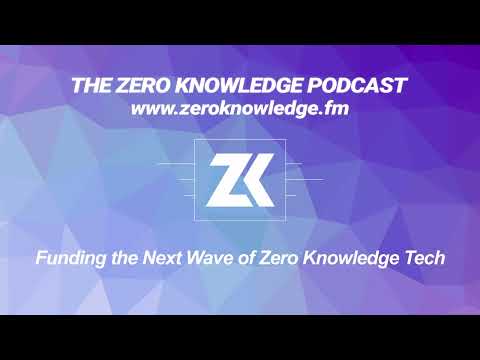 Episode 221: Funding the Next Wave of Zero Knowledge Tech