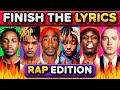 Finish The Lyrics RAP EDITION Most Popular Rap Songs Music Quiz