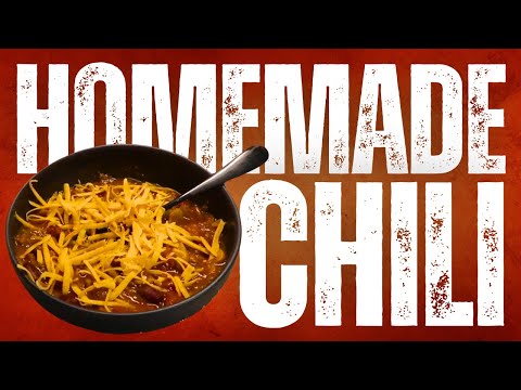 Homemade Chili Recipe & How-To