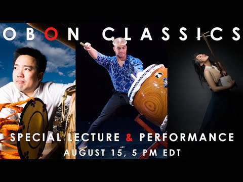 OBON CLASSICS Special lecture & performance