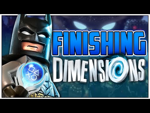 FINALLY FINISHING LEGO Dimensions!