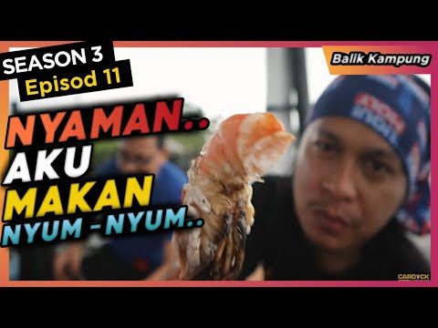 makan udang galah sampai muak | SE03EP11
