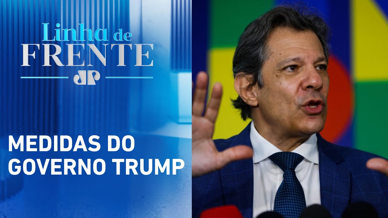 Haddad: Não faz sentido os EUA taxarem produtos brasileiros | LINHA DE FRENTE