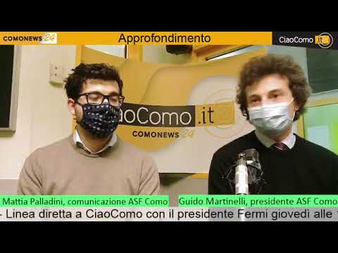 Linea diretta con ASF Como: il presidente Martinelli e il responsabile comunicazione Palladini