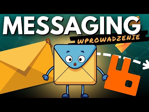 Messaging, czyli po co nam komunikacja asynchroniczna?