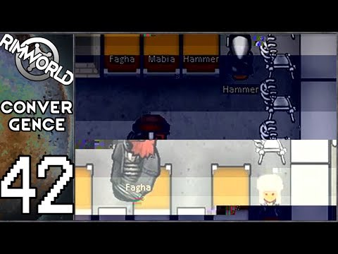 Rimworld: Convergence #42 - The End?