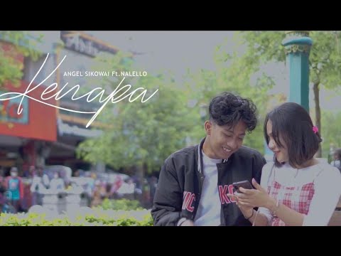 KENAPA  - ANGEL SIKOWAI Ft NALELLO  (OFFICIAL MUSIC VIDEO)