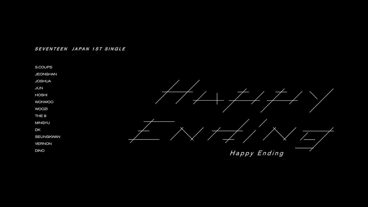 [MV]SEVENTEEN - Happy Ending MV