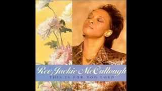 Rev. Jackie McCullough - This Is For You Lord