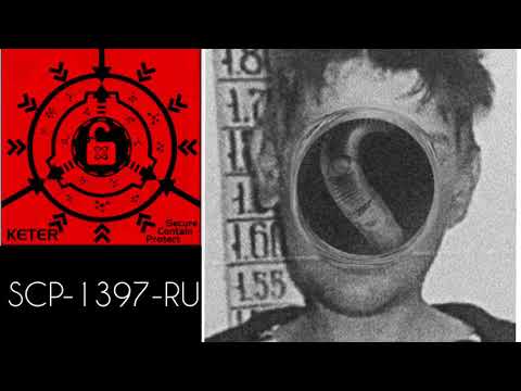 SCP-1397-RU ● (SCP Fond)