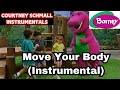 Barney Move Your Body Instrumental