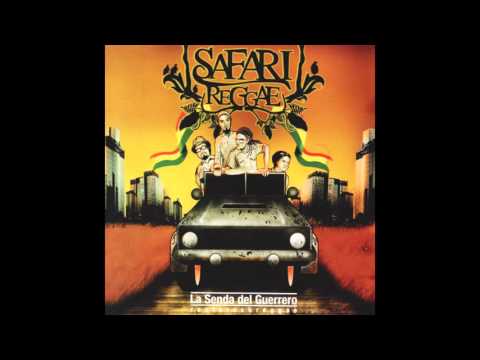 Safari Reggae - La Senda del Guerrero (Full Disco)