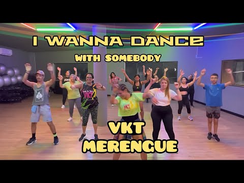 I WANNA DANCE - WITH SOME BODY /REMIX @Memphisbassed MERENGUE Whitney Houston #vemkitem #dance