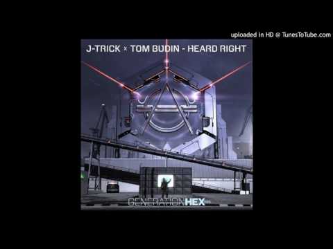 J-Trick X Tom Budin - Heard Right
