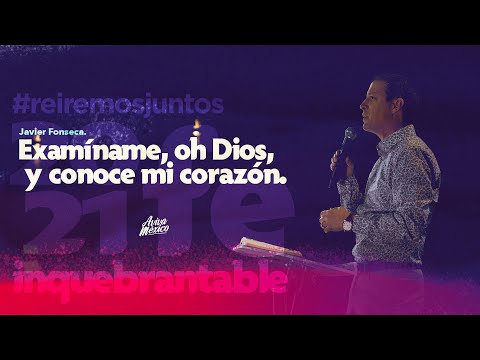 Javier Fonseca | Search me, O God, and know my heart