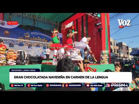 #envivo | 🔴GRAN CHOCOLATADA NAVIDEÑA EN CARMEN DE LA LENGUA ‼️🎁🎄 (20/12/2025)