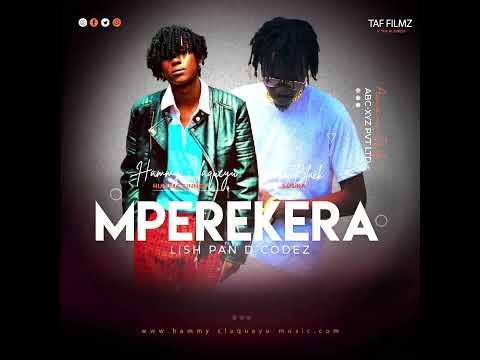 Mperekera by vanjo black ft hammy claqueyu (official audio)