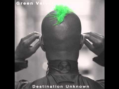 Green Velvet - Destination Unknown (Felix Da Muthafunkin Housecat Mix)