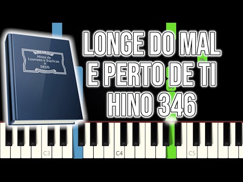 Hino CCB 346 - Longe do Mal e perto de Ti | VERSÃO FÁCIL | Piano e Teclado Tutorial