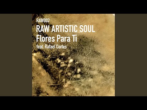 Flores para Ti (feat. Rafael Cortes)