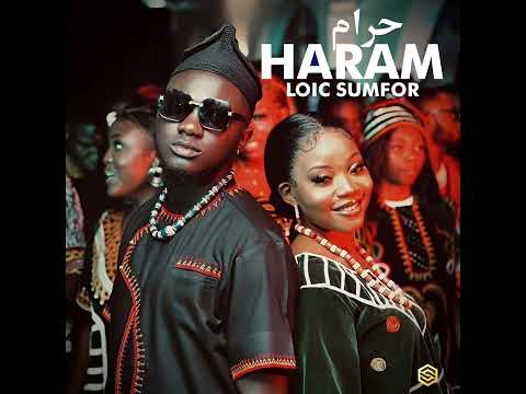 Loic Sumfor - Haram (Official Audio)