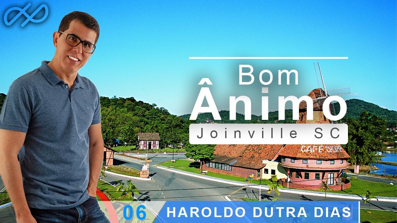 Haroldo Dutra Dias - Bom Ânimo - Joinville SC