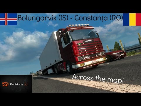 Euro Truck Simulator 2 Promods 2.1 | Across the map | Bolungarvík(IS) - Constanța(RO) [Timelapse]