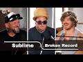Sublime on Their ’90s Breakthrough, Willie Nelson’s Studio, and the Band’s New Era | Broken Record