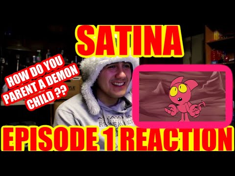 Satina Episode 1 - Bring Your Demon to Work Day (REACTION) SO WE HAVE DEMON CHILD AND HUMAN FATHER?