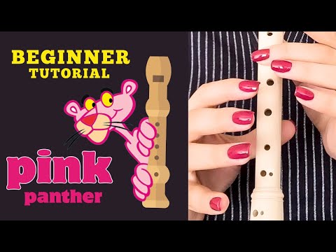 The Pink Panther Theme Song - Recorder Flute Tutorial