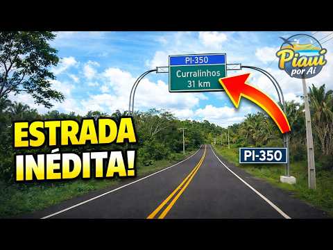🚗💨 Estrada INÉDITA no Piauí! De Teresina a Curralinhos pela charmosa PI-350