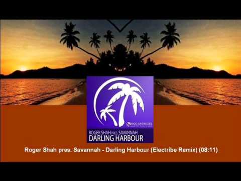 Roger Shah pres. Savannah - Darling Harbour (Electribe Remix) [MAGIC030.03]