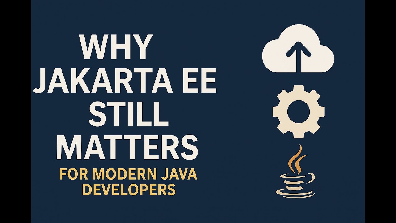 Why Jakarta EE Still Matters for Modern Java Developers