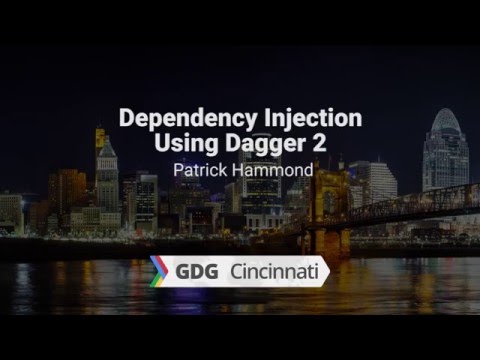 Dependency Injection  Using Dagger 2