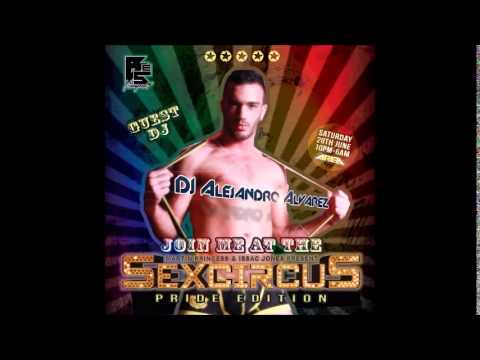 Alejandro Alvarez Live @ SexCircus London (Hardon Room) 28/6/14