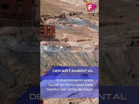 Enfrentamiento entre "jucus" en Porco deja siete heridos por arma de fuego