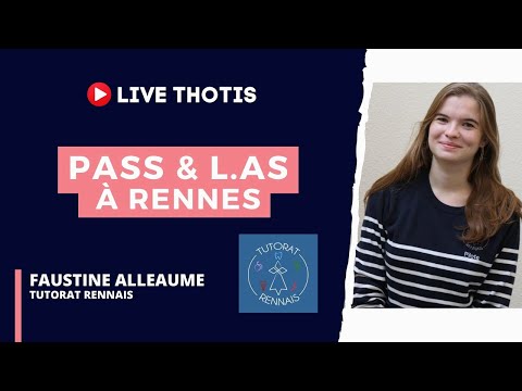 PASS & L.AS À Rennes avec le Tutorat Rennais