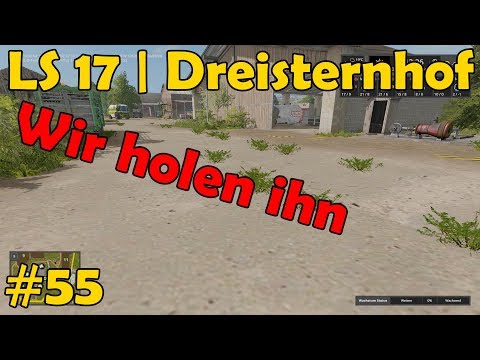 LS 17 | Dreisternhof|Jahreszeiten #55 - Wir holen ihn