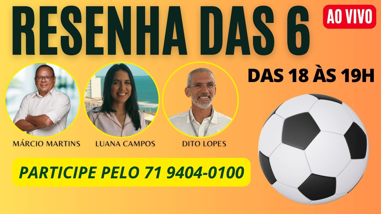 RESENHA DAS 6 (30/09/24)
