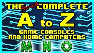 M.N.O. - The A to Z of Game Consoles & Home Computers