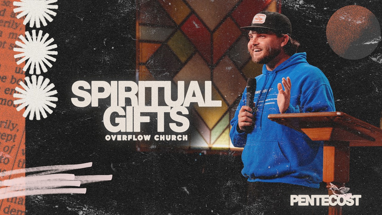 Spiritual Gifts