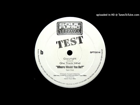 Copyright Presents One Track Mind | Where Would You Be? (5am Dub)