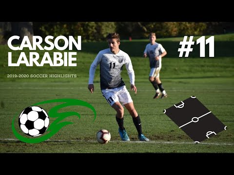 Carson Larabie - 2019-2020 Soccer Highlight Reel