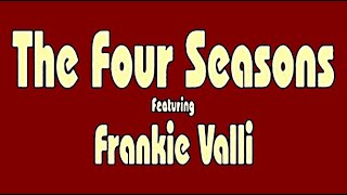 Frankie Valli and The 4 Seasons - Can&#39;t Take My Eyes off You (Hq)