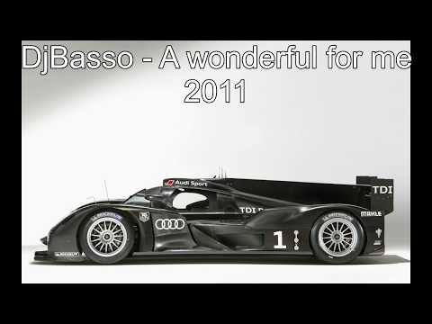 DjBasso - A wonderful for me 2011